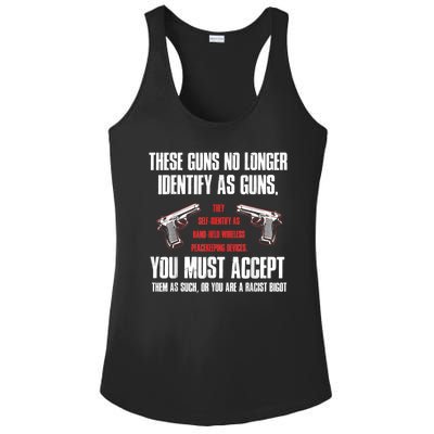 These Guns No Longer Identify As Guns Funny Gun Ladies PosiCharge Competitor Racerback Tank