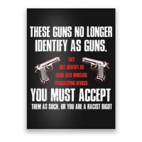 These Guns No Longer Identify As Guns Funny Gun Poster