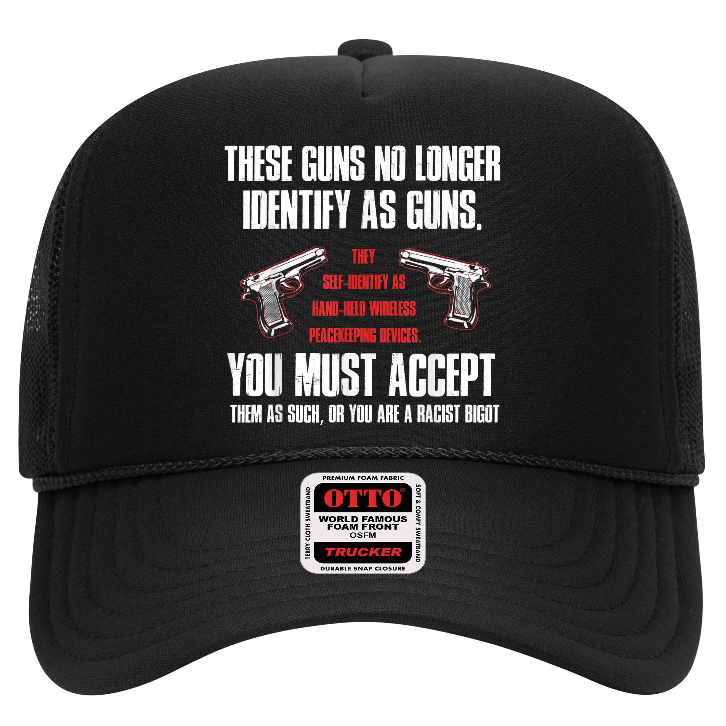 These Guns No Longer Identify As Guns Funny Gun Hat
