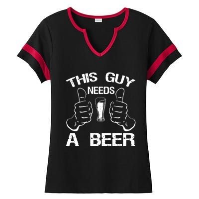 This Guy Needs A Beer Ladies Halftime Notch Neck Tee