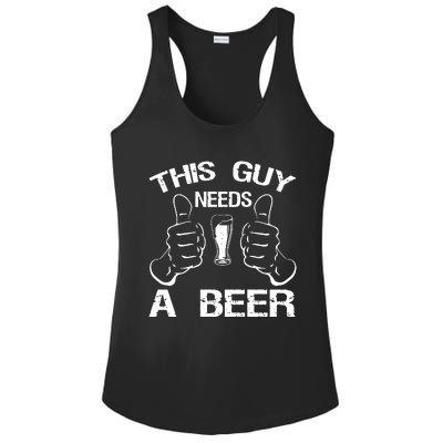 This Guy Needs A Beer Ladies PosiCharge Competitor Racerback Tank