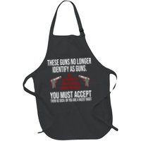 These Guns No Longer Identify As Guns Full-Length Apron With Pockets
