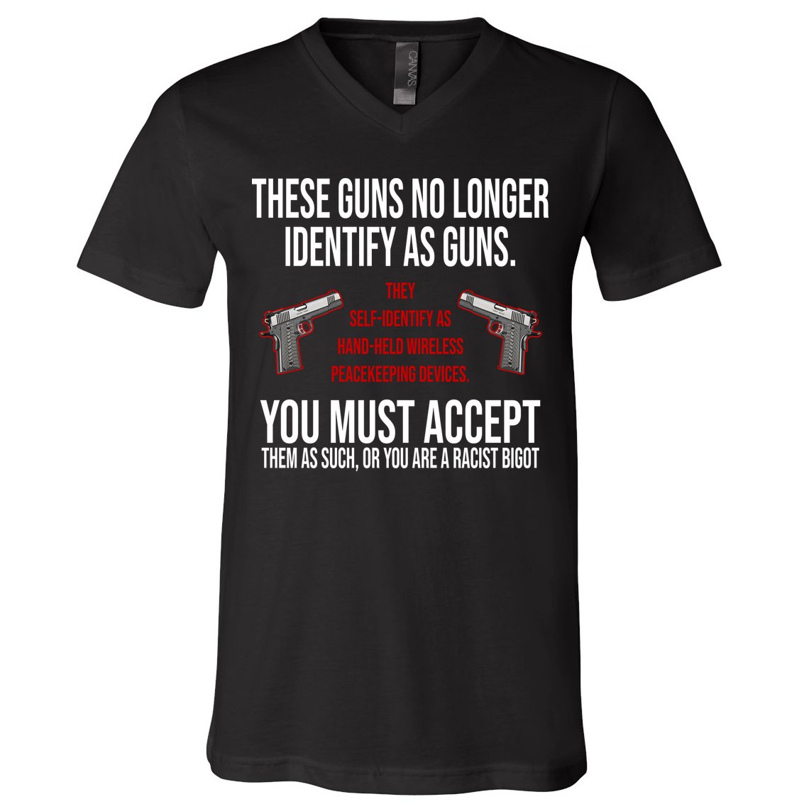 These Guns No Longer Identify As Guns V-Neck T-Shirt