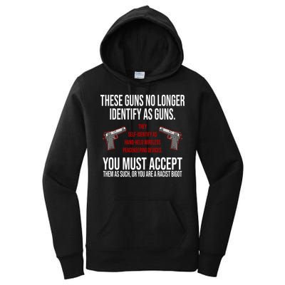 These Guns No Longer Identify As Guns Women's Pullover Hoodie