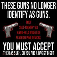 These Guns No Longer Identify As Guns Poster