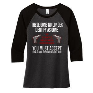 These Guns No Longer Identify As Guns Women's Tri-Blend 3/4-Sleeve Raglan Shirt