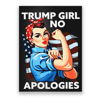 Trump Girl No Apologies Patriotic American Poster