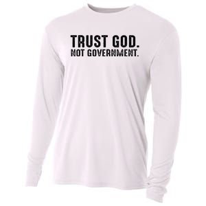 Trust God Not Government Cooling Performance Long Sleeve Crew