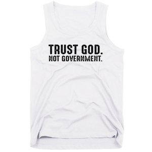 Trust God Not Government Tank Top