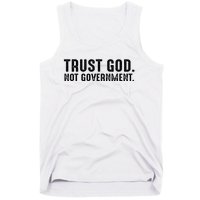 Trust God Not Government Tank Top