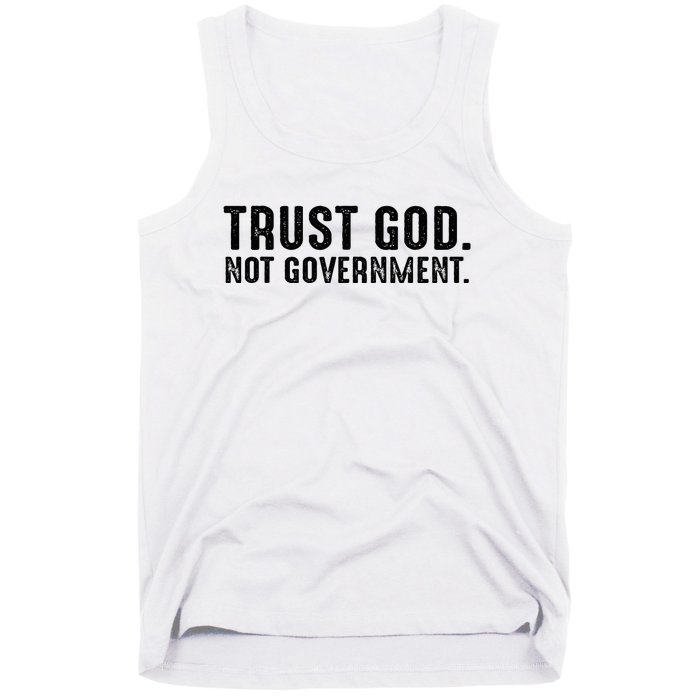 Trust God Not Government Tank Top