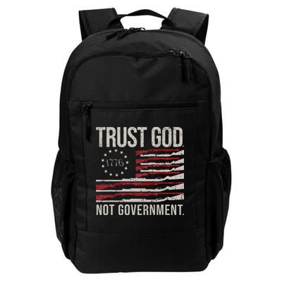 Trust God Not Government Antigovernment Political Daily Commute Backpack