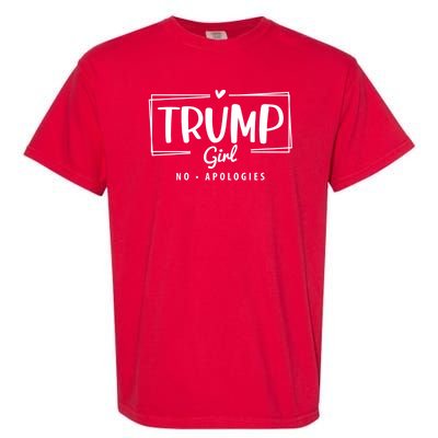 Trump Girl No Apologies Election 2024 Garment-Dyed Heavyweight T-Shirt