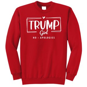 Trump Girl No Apologies Election 2024 Sweatshirt