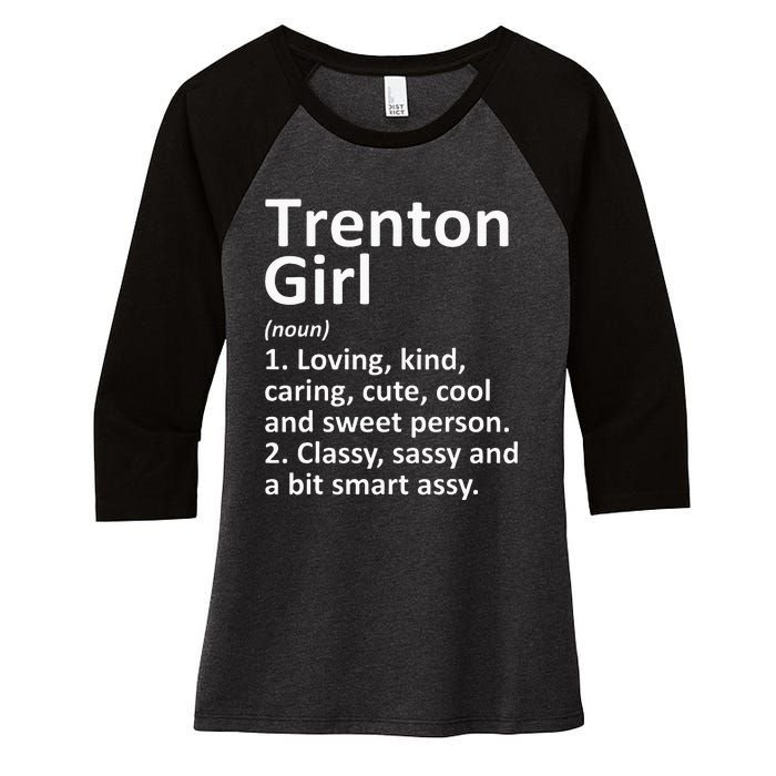 Trenton Girl Nj New Jersey Funny City Home Roots Gift Women's Tri-Blend 3/4-Sleeve Raglan Shirt