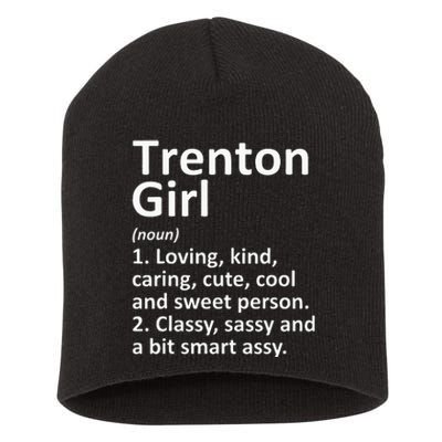 Trenton Girl Nj New Jersey Funny City Home Roots Gift Short Acrylic Beanie