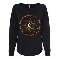 The Great North American Total Solar Eclipse April 8 2024 Womens California Wash Sweatshirt