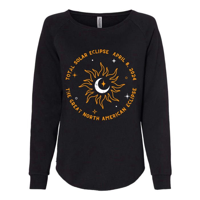 The Great North American Total Solar Eclipse April 8 2024 Womens California Wash Sweatshirt