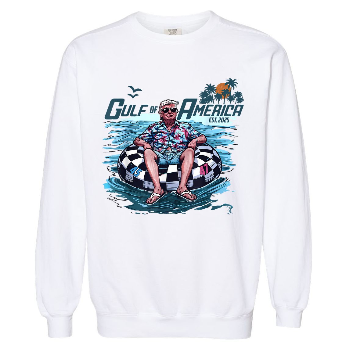 Trump Gulf Of Us America Est 2025 Garment-Dyed Sweatshirt
