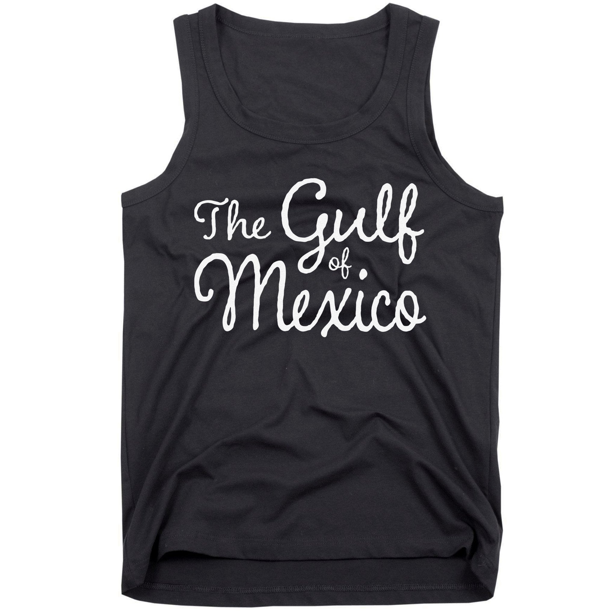 The Gulf Of Mexico Gift Tank Top