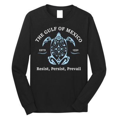 The Gulf Of Mexico Resist Persist Prevail Long Sleeve Shirt