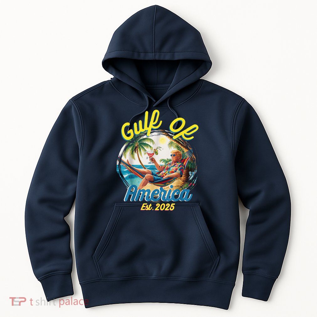 Trump Gulf Of Us America Est 2025 Hoodie