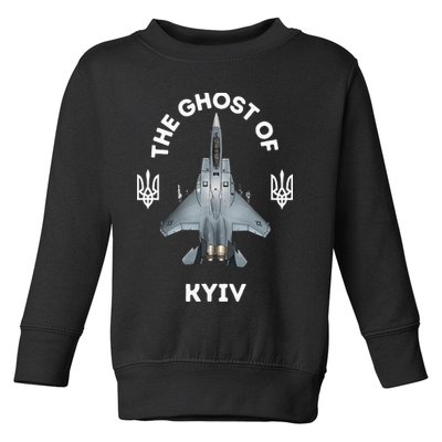 The Ghost Of Kyiv The Hero Of Kyiv Toddler Sweatshirt