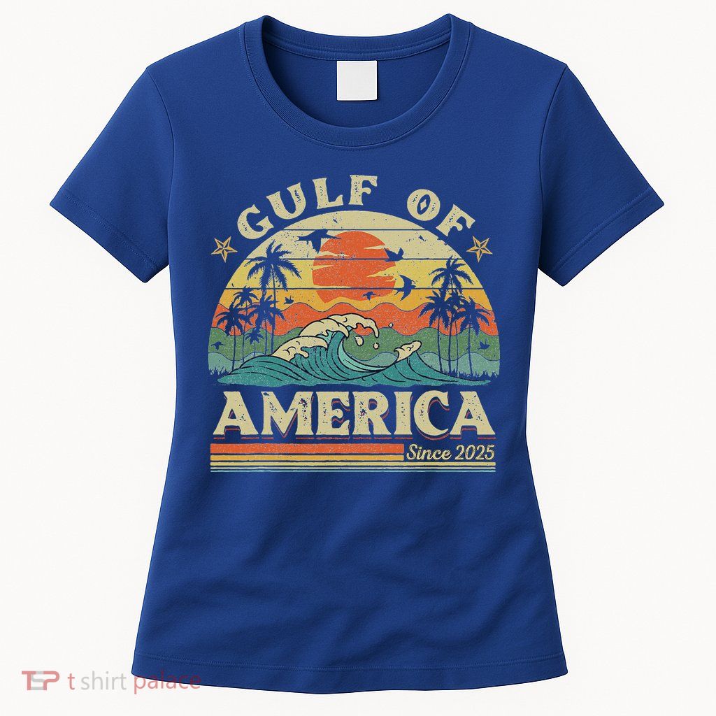 Trump Gulf Of Us America 2025 Trump  Womens T-Shirt