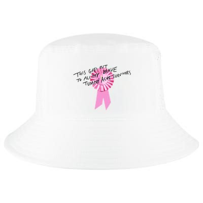 This Goes Out To All My Brave Tummy Ache Survivors Cool Comfort Performance Bucket Hat