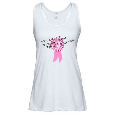 This Goes Out To All My Brave Tummy Ache Survivors Ladies Essential Flowy Tank