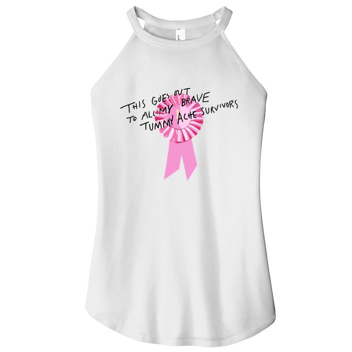 This Goes Out To All My Brave Tummy Ache Survivors Women's Perfect Tri Rocker Tank