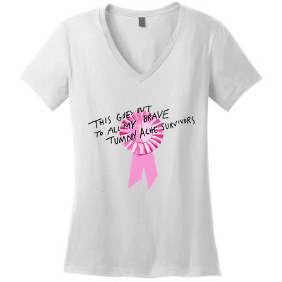 This Goes Out To All My Brave Tummy Ache Survivors Women's V-Neck T-Shirt