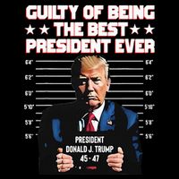 Trump Guilty Of Being The Best President Ever Cooling Performance Crew T-Shirt