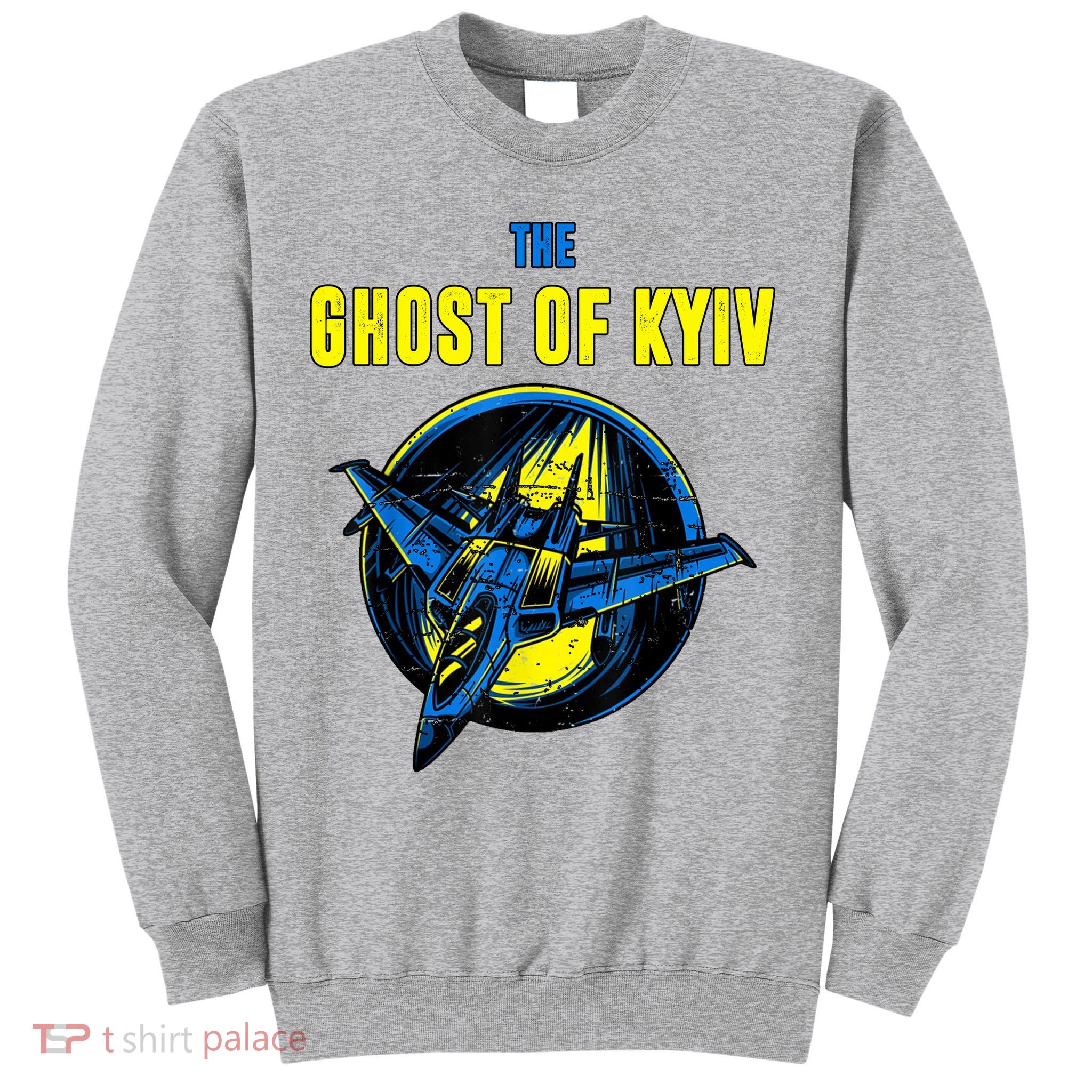 The Ghost Of Kyiv Ukraine Sweatshirt