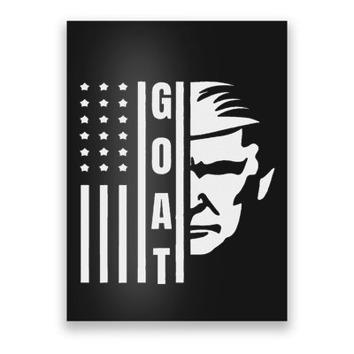 Trump Greatest Of All Time President. Trump The Goat Poster