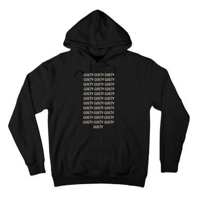 Trump Guilty On 34 Counts Donald Trump Tall Hoodie