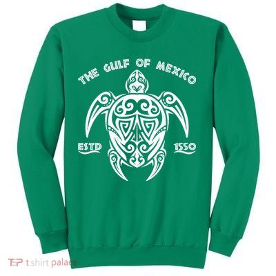 The Gulf of Mexico ESTD 1550 Turtle Sweatshirt