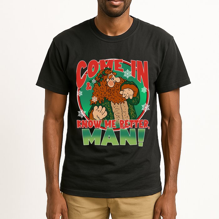 The Ghost Of Christmas Present Come In Know Better Man Tall T-Shirt