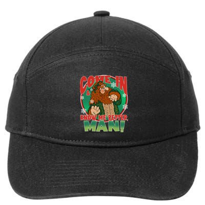 The Ghost Of Christmas Present Come In Know Better Man 7-Panel Snapback Hat