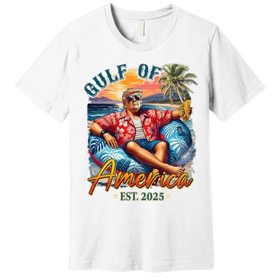 Trump Gulf Of Us America Est 2025  Premium T-Shirt