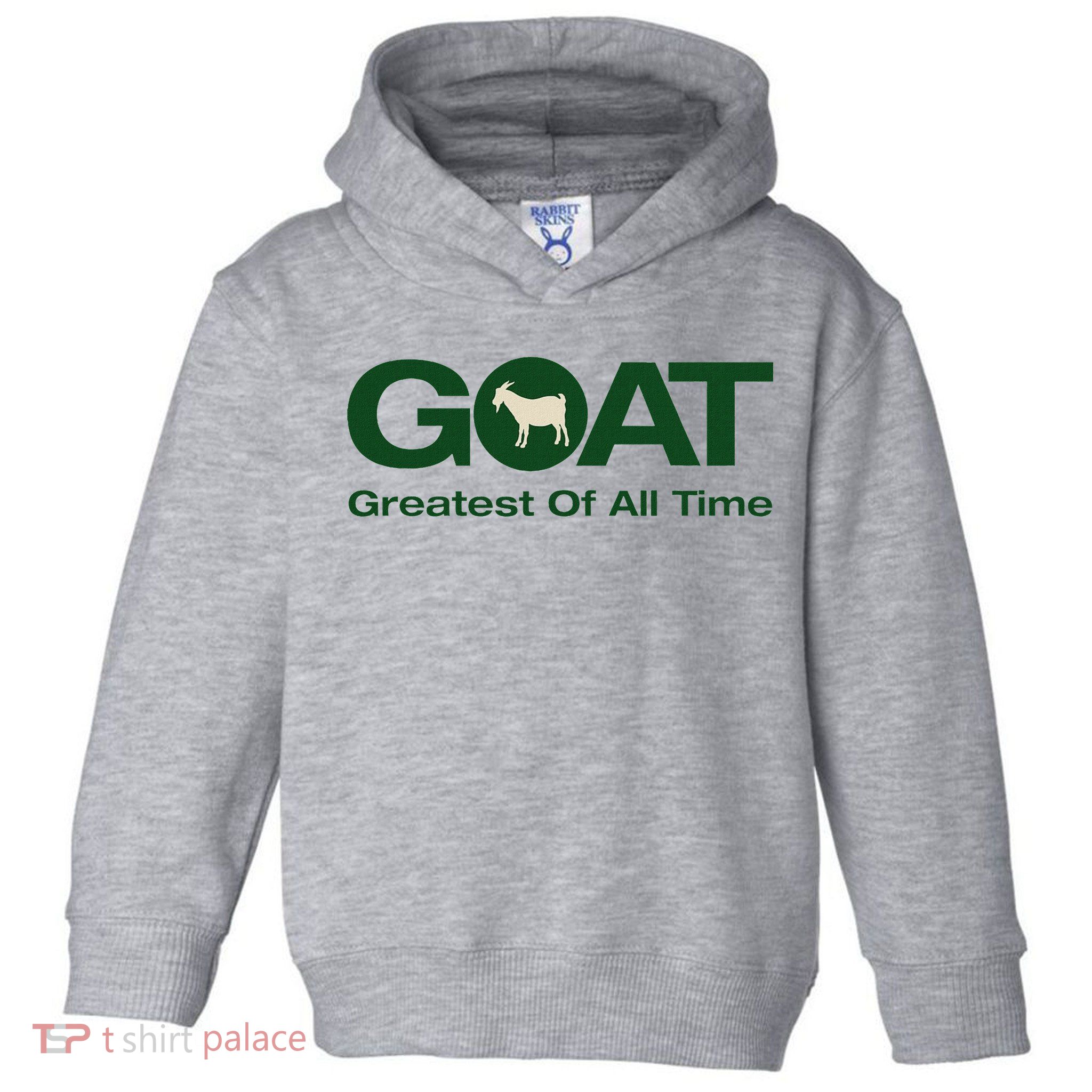 The Greatest Of All Time G.O.A.T. Toddler Hoodie