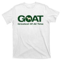 The Greatest Of All Time G.O.A.T. T-Shirt