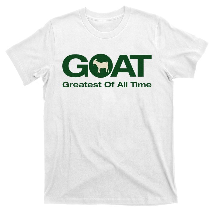 The Greatest Of All Time G.O.A.T. T-Shirt