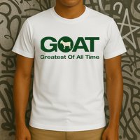 The Greatest Of All Time G.O.A.T. T-Shirt