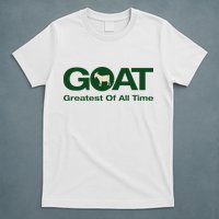 The Greatest Of All Time G.O.A.T. T-Shirt