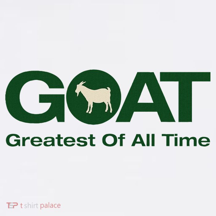 The Greatest Of All Time G.O.A.T. Tall T-Shirt