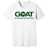 The Greatest Of All Time G.O.A.T. Premium T-Shirt