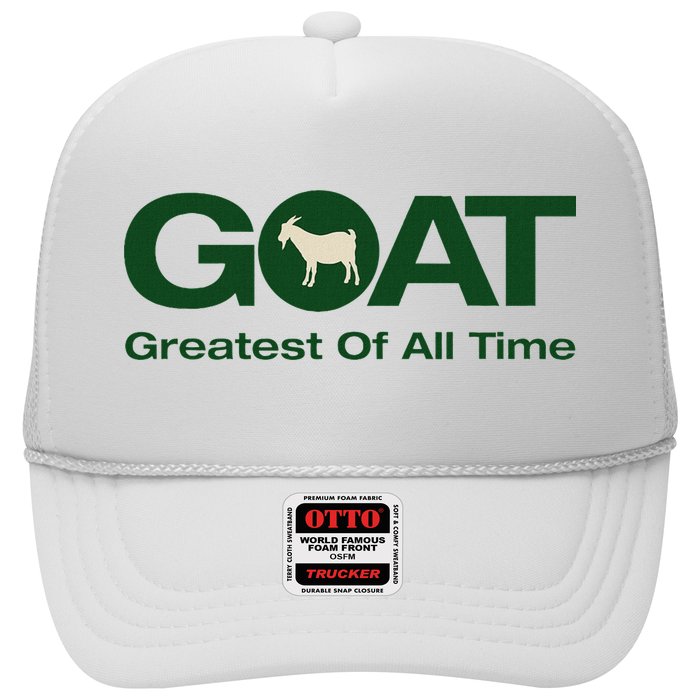 The Greatest Of All Time G.O.A.T. Trucker Hat