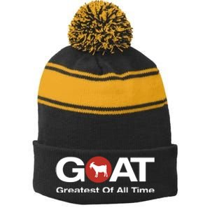 The Greatest Of All Time GOAT Design Stripe Pom Pom Beanie