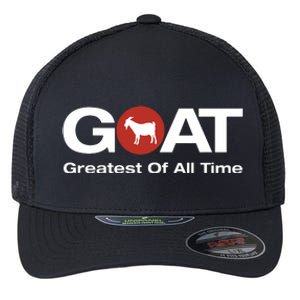 The Greatest Of All Time GOAT Design Flexfit Unipanel Trucker Cap